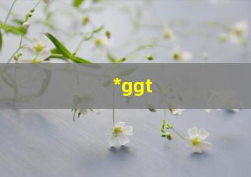 *ggt