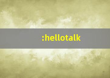 :hellotalk