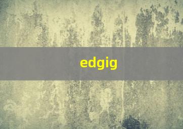 edgig