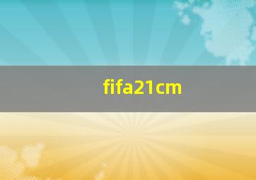 fifa21cm