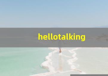 hellotalking