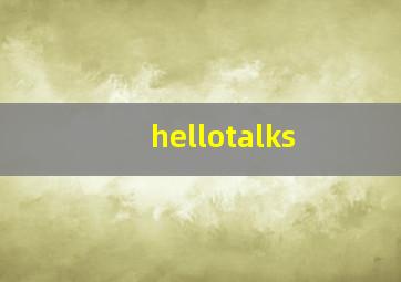 hellotalks