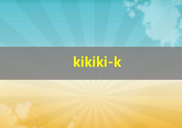 kikiki-k