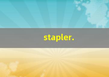 stapler.