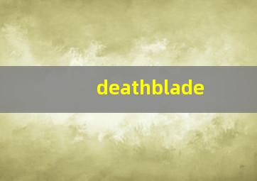 deathblade