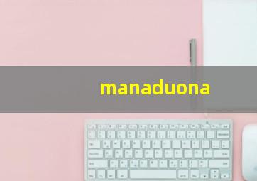 manaduona